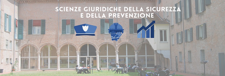 “SICUREZZA E PREVENZIONE”: DAL 2021-2022 UNA NUOVA LAUREA TRIENNALE IN SCIENZE GIURIDICHE CONCEPITA PER IL MONDO DEL LAVORO